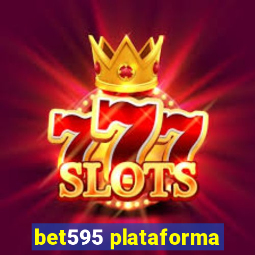 bet595 plataforma